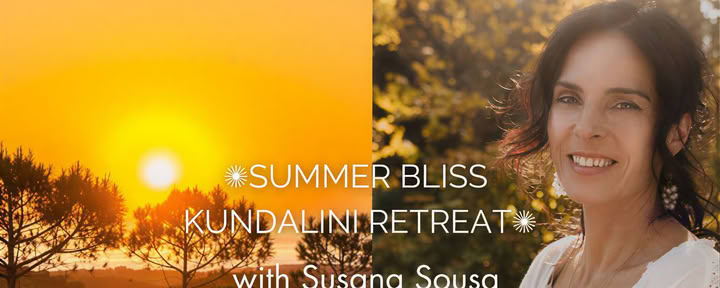 Sommer-Glückseligkeit – Kundalini-Retreat